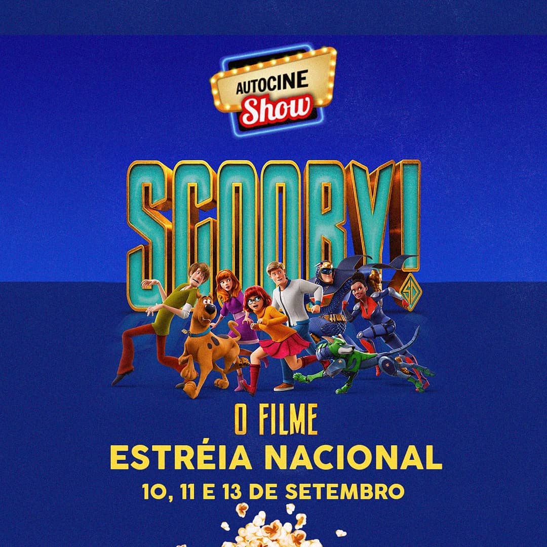 SCOOBY! O Filme: estreia nacional no Autocine Show